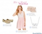 Think Pink: Mix and Match Spring Fashion Trends 