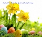 Easter Day Activities for the Whole Family   